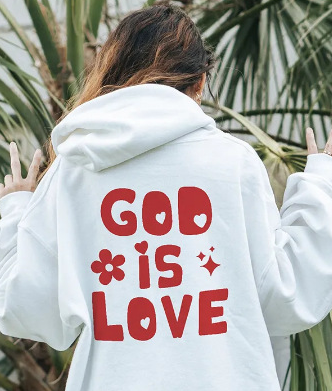 'God Is Love' Back Print Hoodie